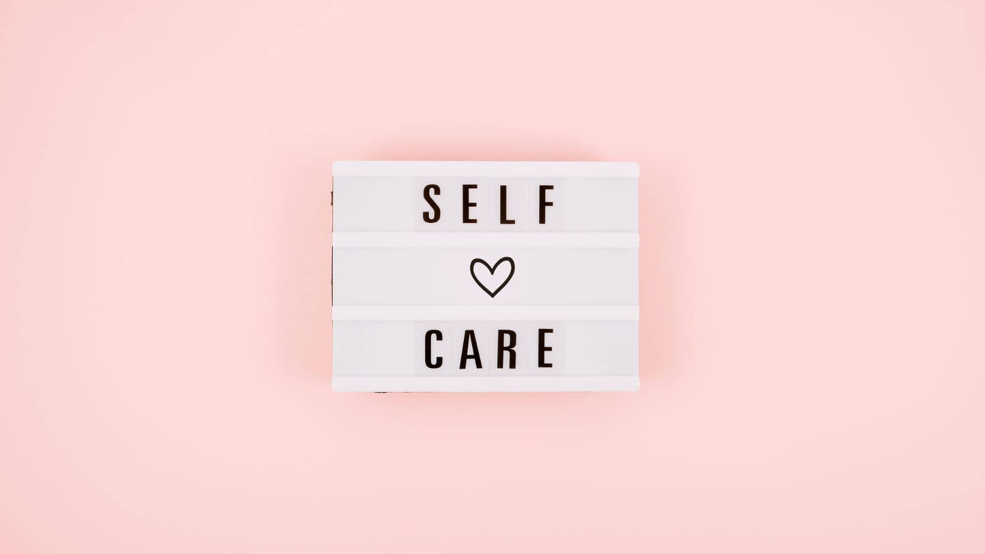 self care sign