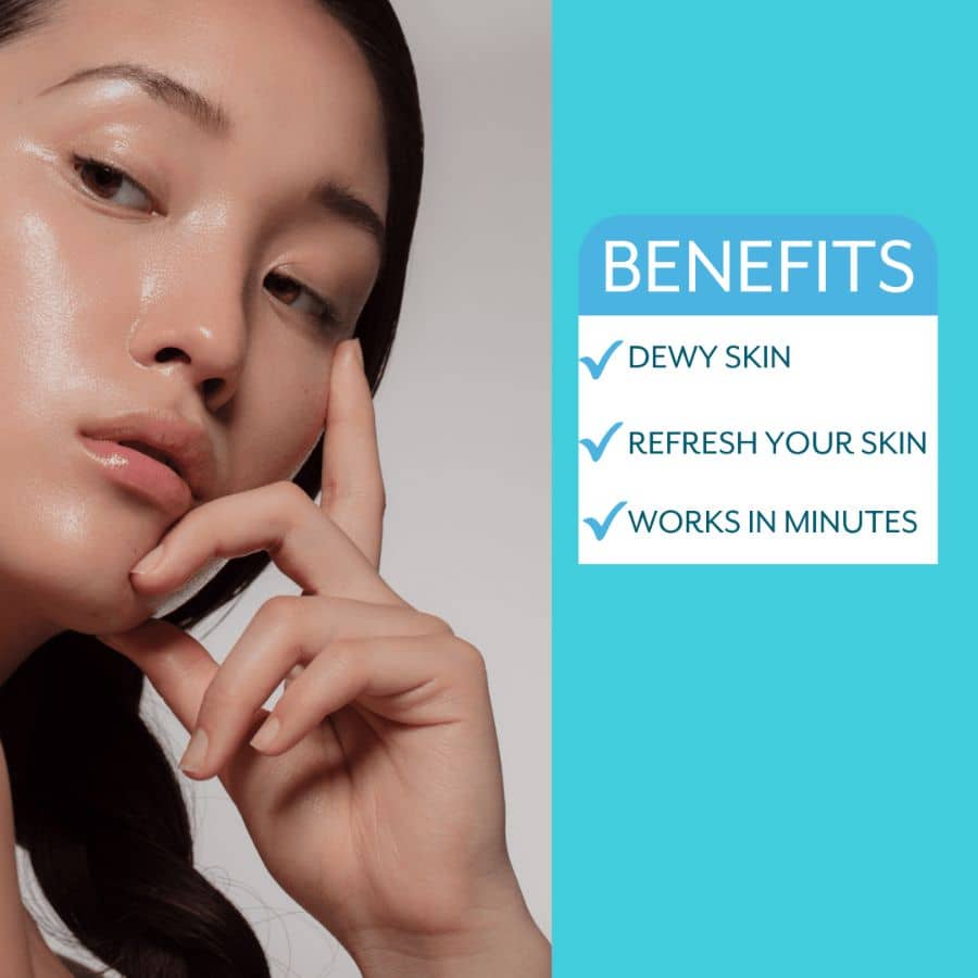 benefits of get dewy with it refresh your skin works in just five minutes